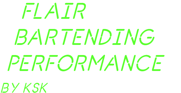 Flair Bartending Performance by KSK